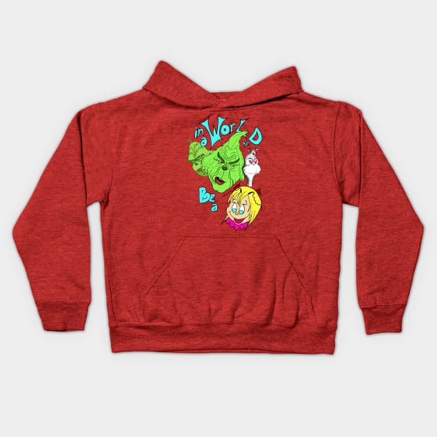 In a World of Grinches, be a Cindy Lou Who Kids Hoodie by Crystal Dragon